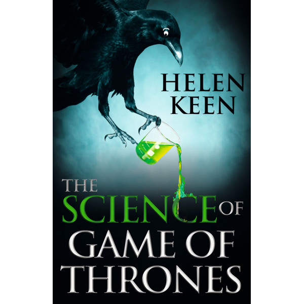 THE SCIENCE OF GAME OF THRONES 