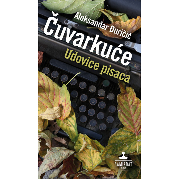 ČUVARKUĆE UDOVICE PISACA 