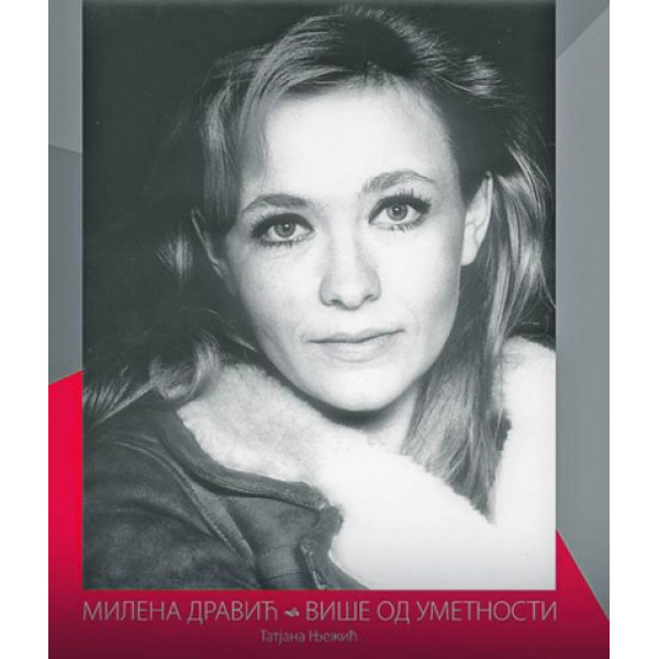 MILENA DRAVIĆ VIŠE OD UMETNOSTI 