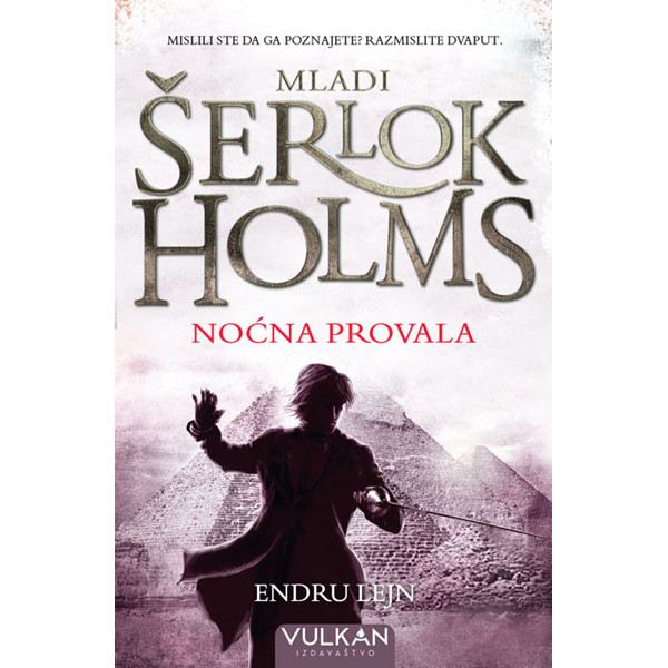 Mladi Šerlok Holms NOĆNA PROVALA 