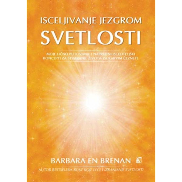 ISCELJIVANJE JEZGROM SVETLOSTI 