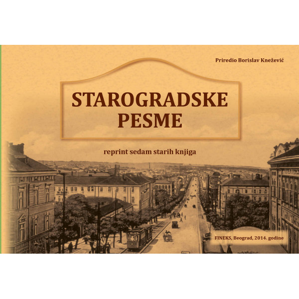 STAROGRADSKE PESME Reprint sedam starih knjiga 