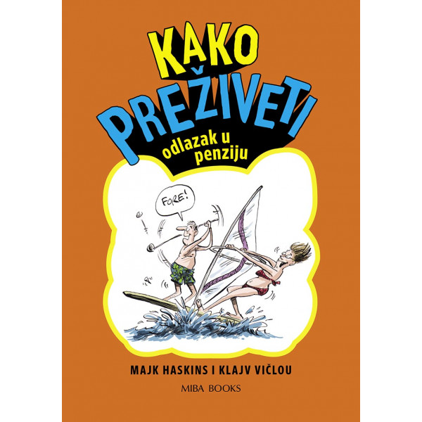 KAKO PREŽIVETI odlazak u penziju 