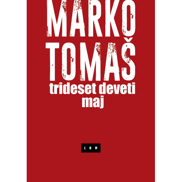 TRIDESET DEVETI MAJ 