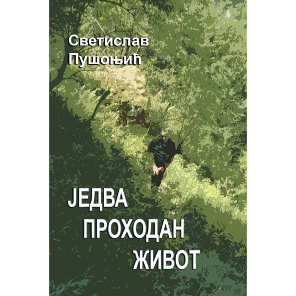 JEDVA PROHODAN ŽIVOT 