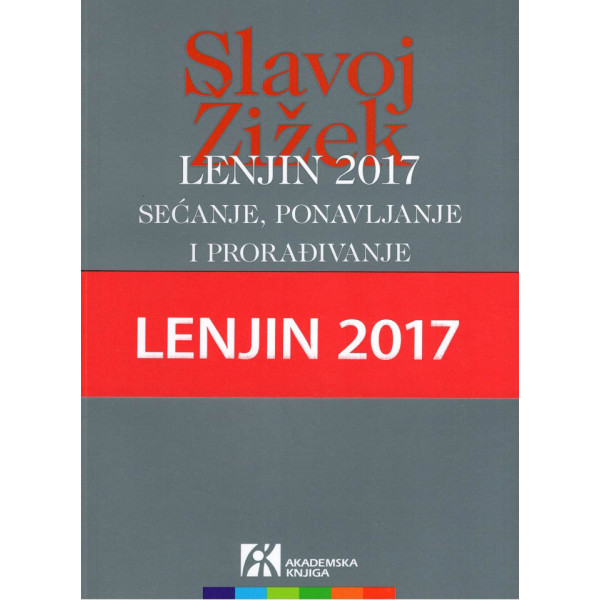 LENJIN 2017 Sećanje ponavljanje i proređivanje 