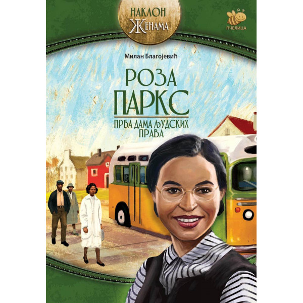 ROZA PARKS Prva dama ljudskih prava 