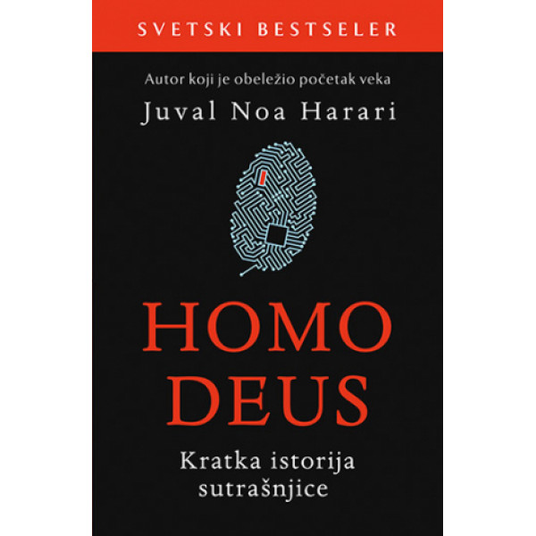 HOMO DEUS Kratka istorija sutrašnjice 