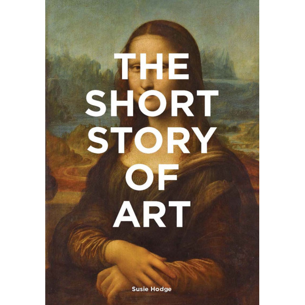 THE SHORT STORY OF ART 