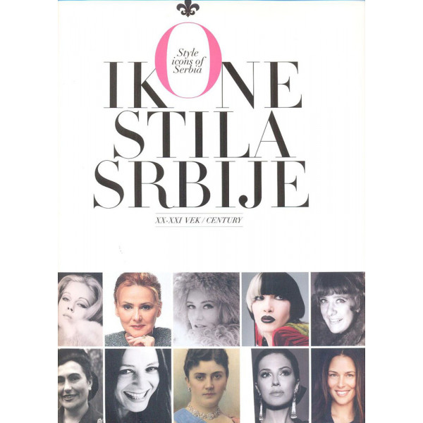 IKONE STILA SRBIJE XX I XXI VEKA 