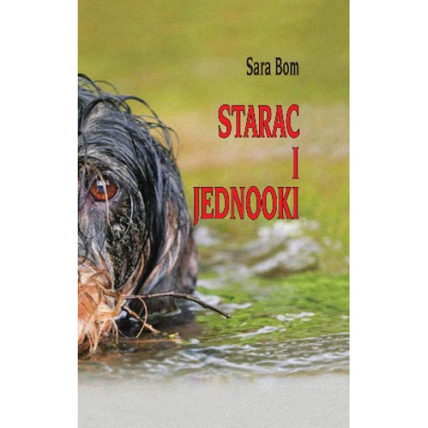 STARAC I JEDNOOKI 
