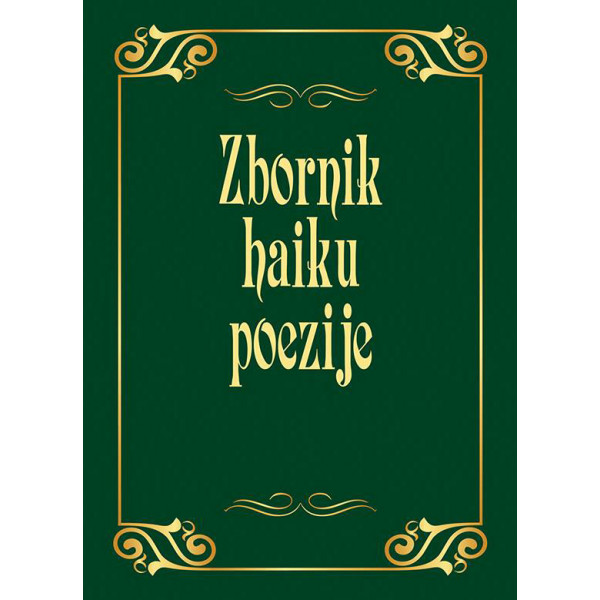 ZBORNIK SAVREMENE POEZIJE i ZBORNIK HAIKU POEZIJE 