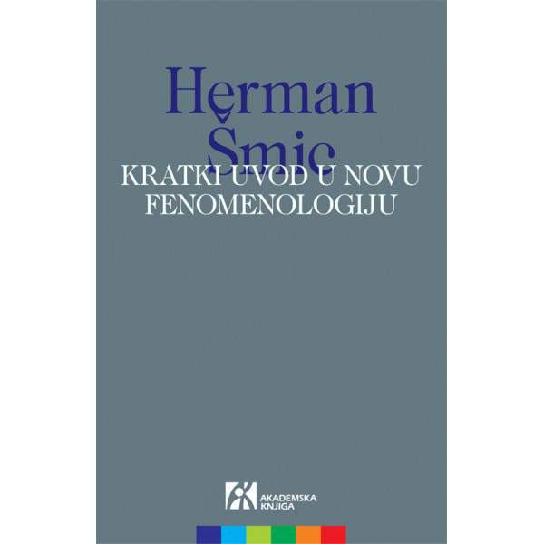 KRATKI UVOD U NOVU FENOMENOLOGIJU 