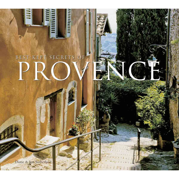BEST-KEPT SECRETS OF PROVENCE 