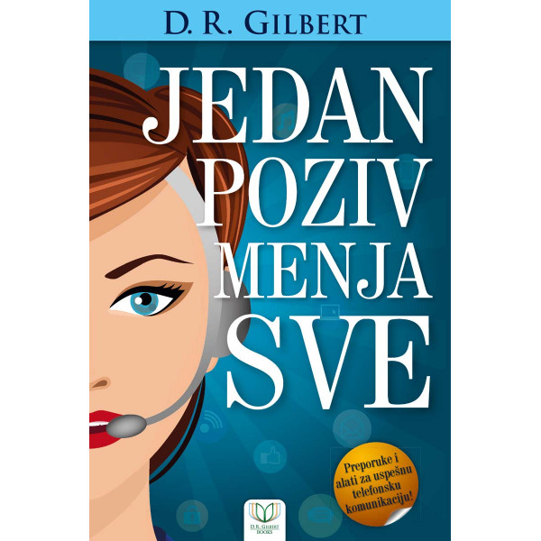 JEDAN POZIV MENJA SVE 