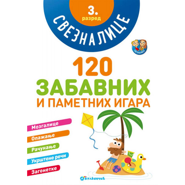 120 ZABAVNIH I PAMETNIH IGARA Sveznalice 3. razred 