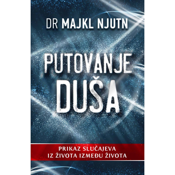 PUTOVANJE DUŠA 