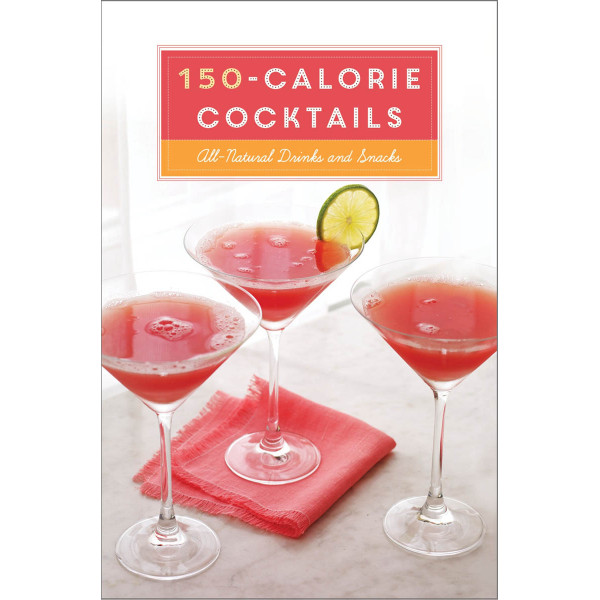 150 CALORIE COCTKTAILS 