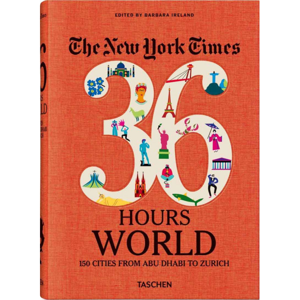 NYT 36 HOURS 150 WORLD 