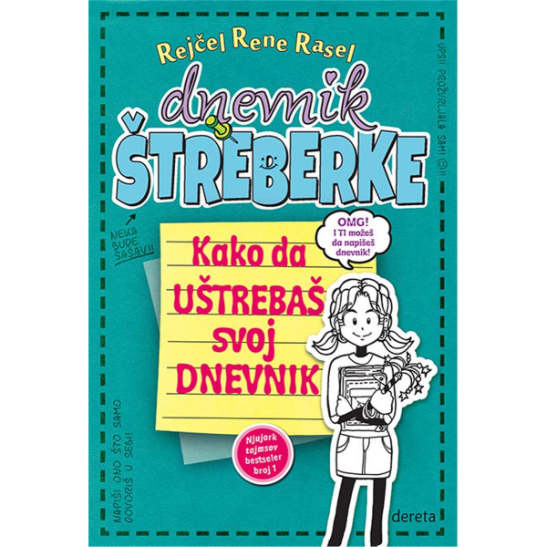 DNEVNIK ŠTREBERKE 3 1/2 Kako da uštrebaš svoj dnevnik 