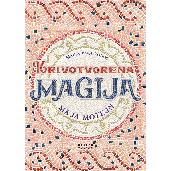 KRIVOTVORENA MAGIJA 