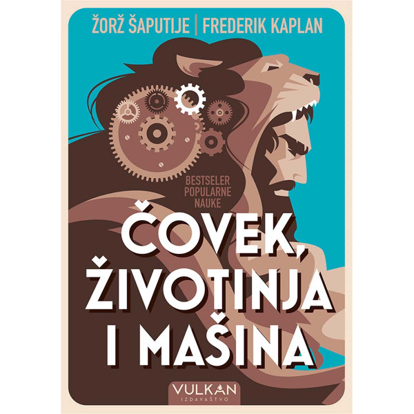 ČOVEK ŽIVOTINJA I MAŠINA 