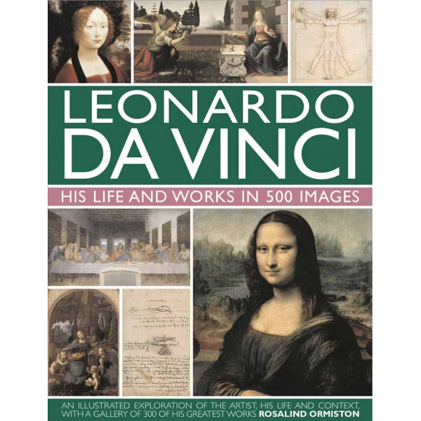 THE LIFE AND WORKS OF LEONARDO 