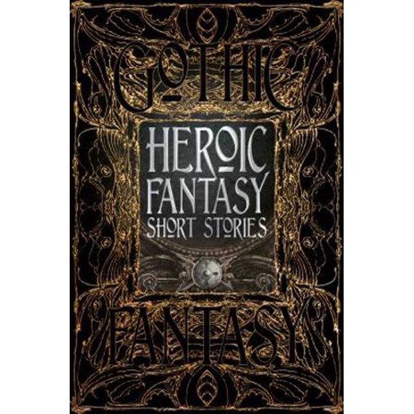 HEROIC FANTASY SHORT STORIES 