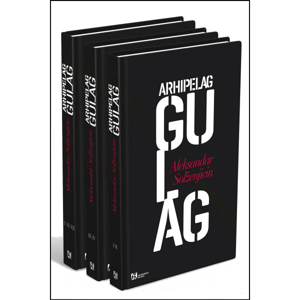 ARHIPELAG GULAG 1918-1956 (I, II, III) 