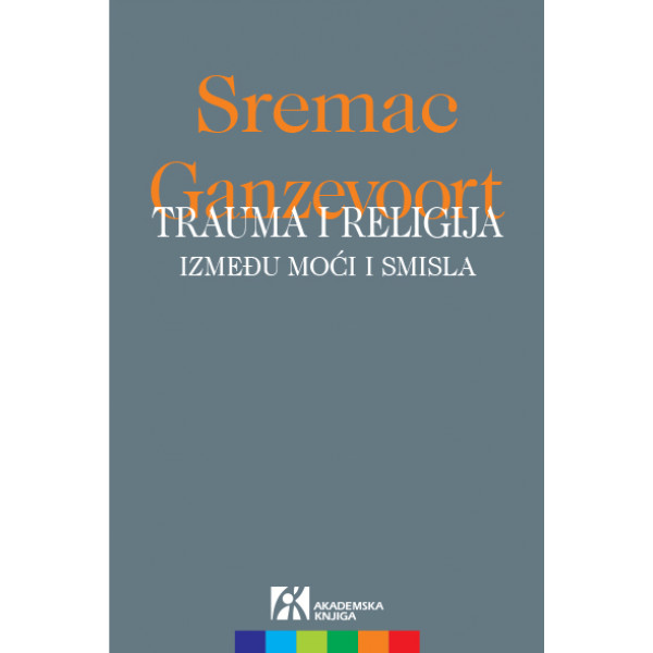 TRAUMA I RELIGIJA Između noći i smisla 