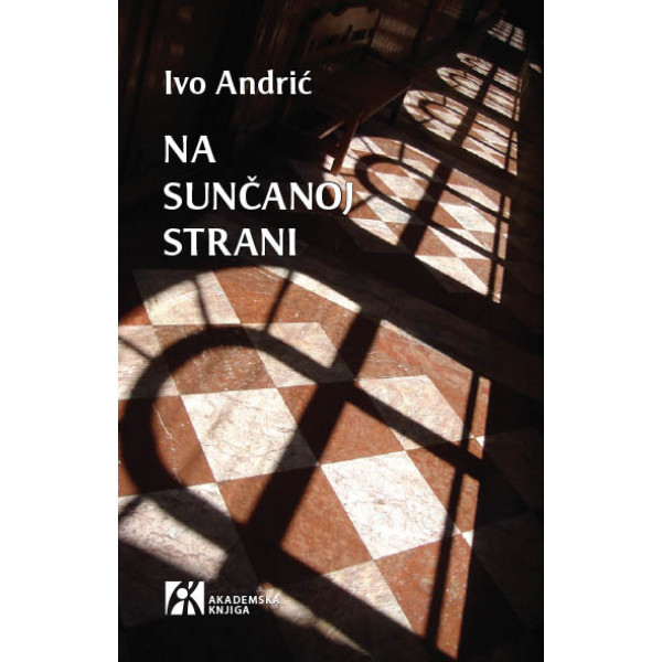 NA SUNČANOJ STRANI 