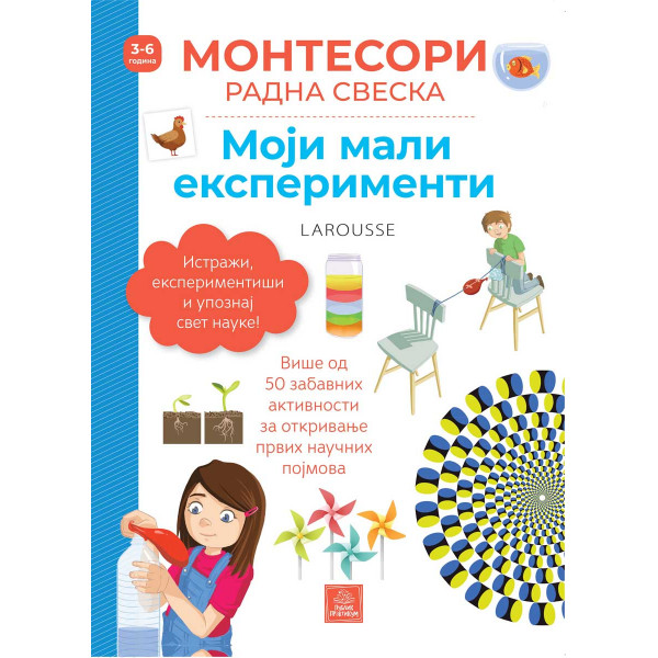 MOJI MALI EKSPERIMENTI Larousse Montesori radna sveska 