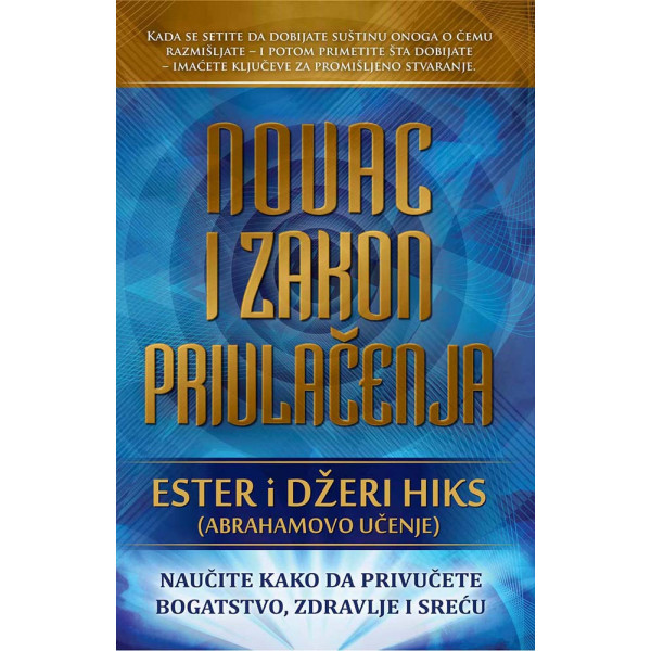 NOVAC I ZAKON PRIVLAČENJA 