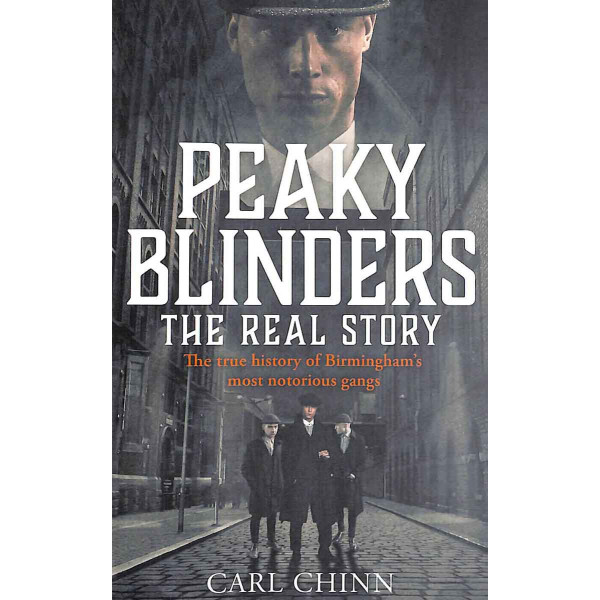 PEAKY BLINDERS THE REAL STORY 