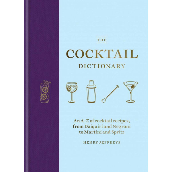 THE COCKTAIL DICTIONARY 