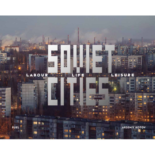 SOVIET CITIES 