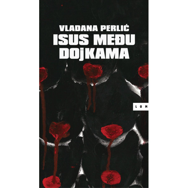 ISUS MEĐU DOJKAMA 