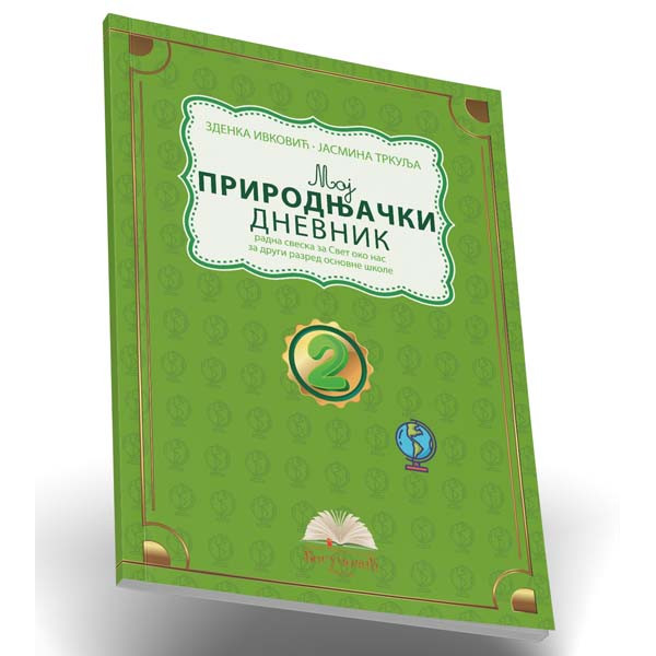 MOJ PRIRODNJAČKI DNEVNIK 2, radna sveska iz sveta oko nas za drugi razred 