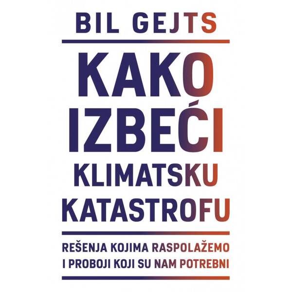 KAKO IZBEĆI KLIMATSKU KATASTROFU 