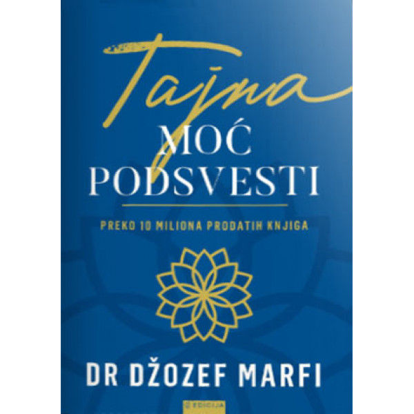 TAJNA MOĆ PODSVESTI 