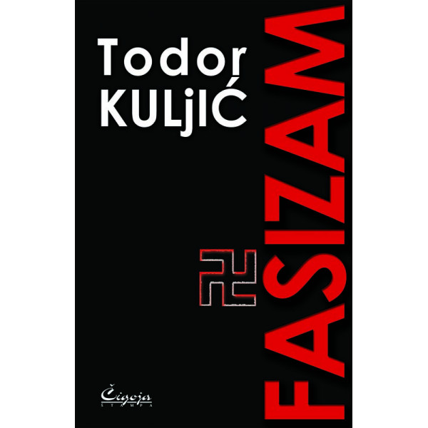 FAŠIZAM : sociološko-istorijska studija 