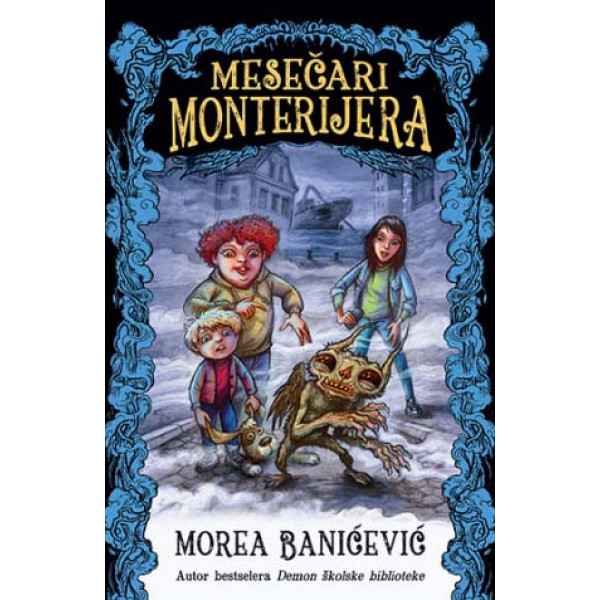 MESEČARI MONTERIJERA 