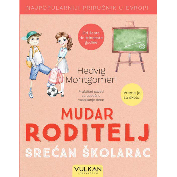 MUDAR RODITELJ – SREĆAN ŠKOLARAC 