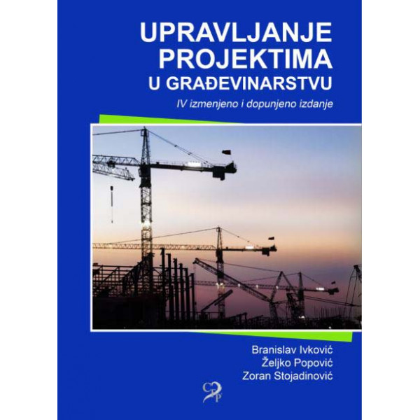 UPRAVLJANJE PROJEKTIMA U GRAĐEVINARSTVU 