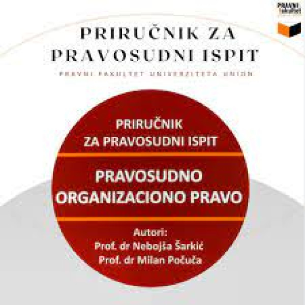 PRAVOSUDNO ORGANIZACIONO PRAVO 