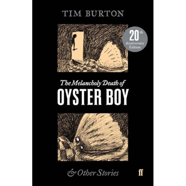 MELANCHOLY DEATH OF OYSTER BOY 