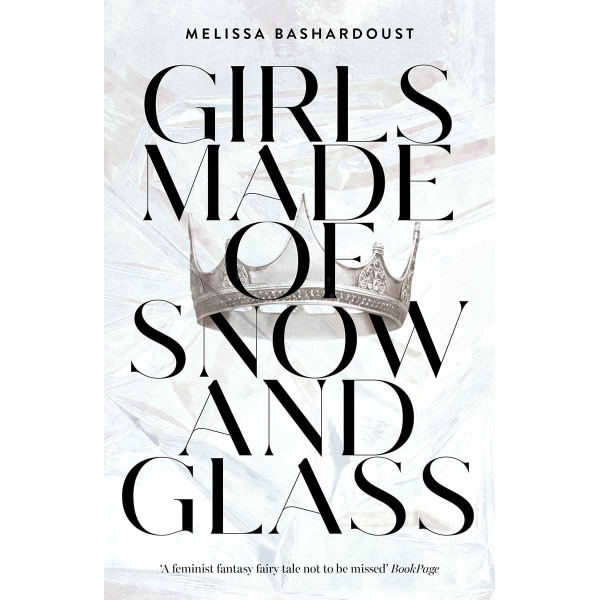 GIRLS MADE OF SNOW AND GLASS 