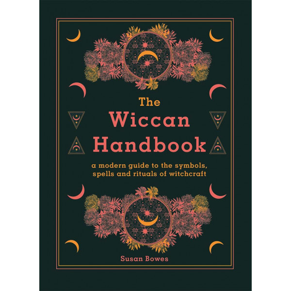 THE WICCAN HANDBOOK 