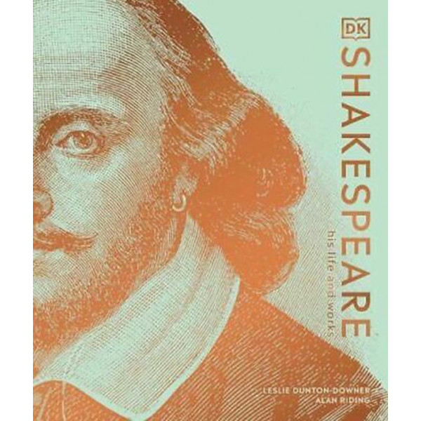 SHAKESPEARE HIS LIFE AND WORKS 