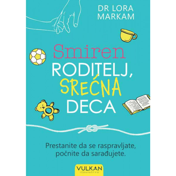 SMIREN RODITELJ, SREĆNA DECA 